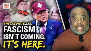 Trump’s Confederate Comeback — A March Toward FASCISM