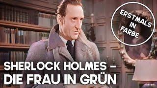 Sherlock Holmes - Die Frau in Grün | KOLORIERT | Klassischer Krimi | Drama | Deutsch