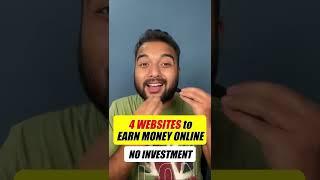 4 Websites to Earn Money Online Without Investment in 2022  Online Paise Kaise Kamaye