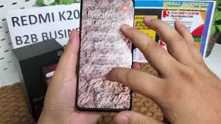 Xiaomi Redmi K20 Pro Unboxing Global Version B2B Business support small business