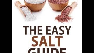 The Easy Salt Guide