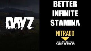 A Better Solution To DayZ Server Infinite Stamina / Endurance cgfgameplay.json,Thanks To Bhaalshad!