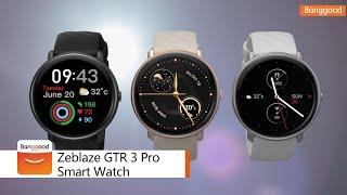 Zeblaze GTR 3 Pro Smart Watch - Shop on Banggood