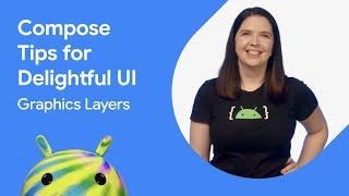 Graphics layers | Jetpack Compose Tips