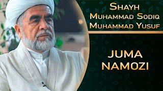 Shayh Muhammad Sodiq Muhammad Yusuf - juma namozi