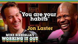 Jon Laster | The Throughline Is Habits | Mike Birbiglia’s Working It Out Podcast