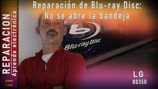 #Reparacion #Electronica #BluRayDisc Reparacion de Blu-Ray-Disc: No se abre la bandeja porta disco.