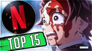 Top 10 Anime On Netflix In 2024 + 5 More! (Top 15)