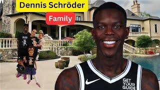 Meet Dennis Schröder`s Family, Wife, 3 Children, Age, Height, House Tour, Lifestyle, And Net Worth