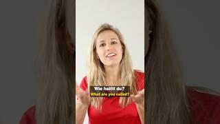 1-Minute German Challenge – Part 7/17!  - Wie heißt du?