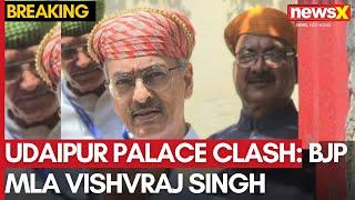 Udaipur Palace Clash: BJP MLA Vishvraj Singh Denied Entry, Stone-Pelting Erupts | NewsX