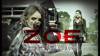 ZOE | A Zombie Short Film