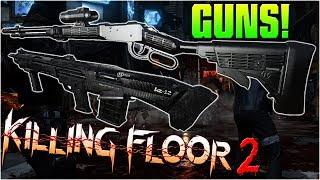 Killing Floor 2  Summer Update, New Guns?!
