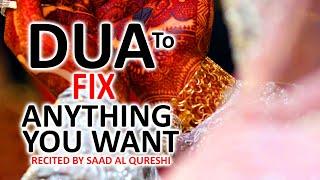DUA TO FIX ANYTHING YOU WANT