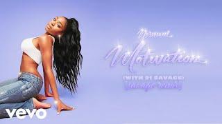 Normani, 21 Savage - Motivation (Savage Remix)