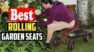  Top 10 Best Rolling Garden Seats in 2023 Reviews