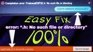 Easy fixes to Arduino error: “.h: No such file or directory" |Library Error