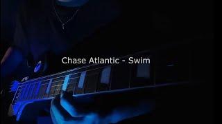 Chase Atlantic - Swim ( Electric Guitar Cover )