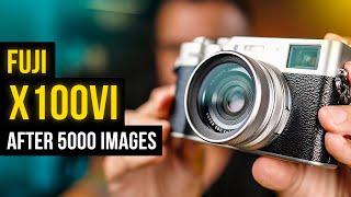 Fuji X100VI After 5000 Images, I Was Wrong 