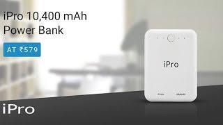 Ipro IP1042 10400 mAh Power Bank | Unboxing And Test |