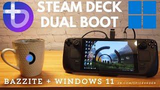 Best of both worlds! Steam Deck Win11 Dual Boot setup and SSD upgrade using Bazzite.