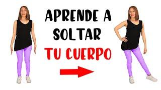 MOVIMIENTOS PARA SOLTAR EL CUERPO | LOS SECRETOS 