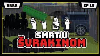 SMRT U ŠVRAKINOM | Umro drug Soko | Animirana serija #BBBB | EP19