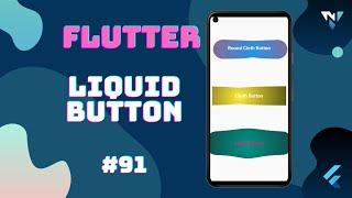 @Google #Flutter Tutorial for Beginners #91: Fun with Liquid Button in Flutter