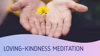 Медитация Loving Kindness