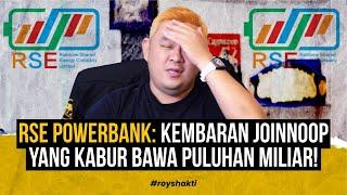 RSE Powerbank: Kembaran JOINNOOP yang Kabur Bawa Puluhan Miliar! #royshakti