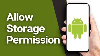 How to Allow Storage Permission in Android | Fix Storage Permission Denied (2024)