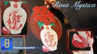 Acrylic Roses Painting Time Lapse -  “Rosa Mystica" by FreekJansenArt