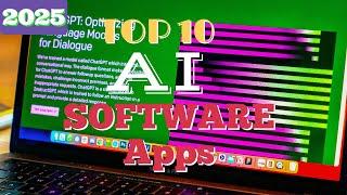 2025 Top 10 AI Software Apps / Tools