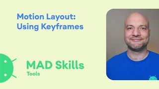 Motion Layout: Using keyframes - MAD Skills