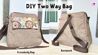 DIY Two Way Bag Tutorial | Two Way Bag Sewing Tutorial