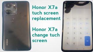 Honor X7a lcd broken change | tuch screen problem | Honor X7a tuch screen replacement