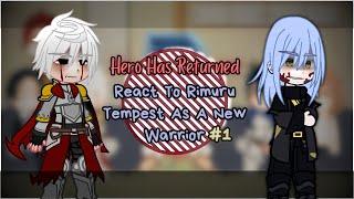 Hero Has Returned React To Rimuru Tempest As A New Hero || Gacha Reaction || Part 1/2