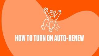 How To Turn On Auto-Renew | A Help Guide