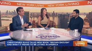 Christopher Rivas talks new book "Brown Enough" and what it means to be Latino in America
