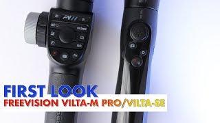 Freevision VILTA-M Pro and VILTA-SE Gimbals | First Look