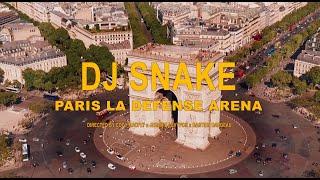 DJ SNAKE - PARIS LA DEFENSE ARENA - AFTERMOVIE