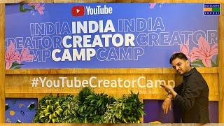 Youtube Creator Camp | Meet Your Favourite Youtuber | Creator Camp | Exclusive Yograj