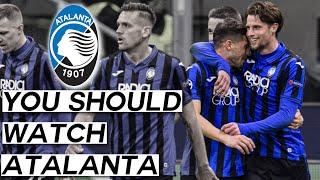 Why You Must Watch Atalanta B.C. | The Most Entertaining Football in Italy AND Europe