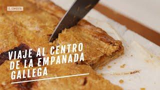 EL COMIDISTA | Viaje al centro de la empanada gallega