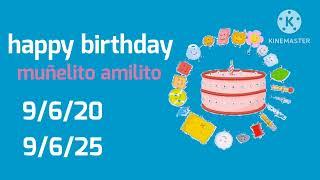 happy birthday muñelito amilito