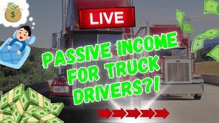 5 Ways Truck Drivers Are Earning Passive Income in 2025