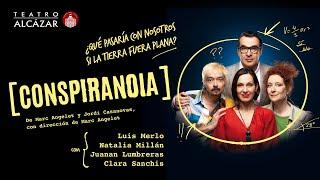 Conspiranoia en el Teatro Alcázar de #Madrid