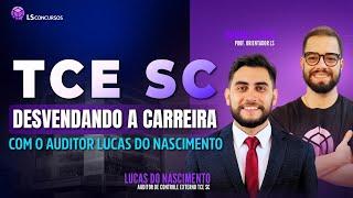 TCE SC - Desvendando a carreira