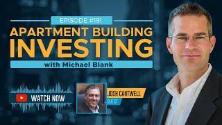 Raising Millions for Multifamily Deals—In Minutes! – With Josh Cantwell