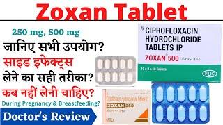 Zoxan 250 Tablet | Zoxan 500 mg Tablet  Uses,  Dosage & Side Effects in Hindi